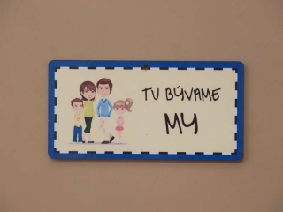 Tu bývame my
